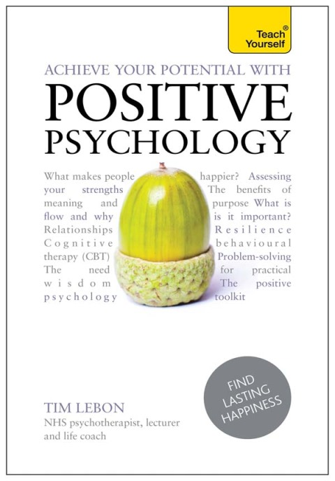 Cover image for book Achieve Your Potential with Positive Psychology