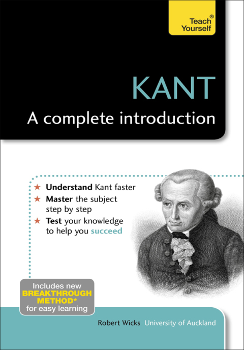 Cover image for book Kant: A Complete Introduction: Teach Yourself