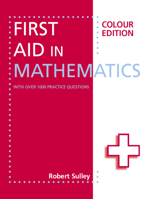 Cover image for book First Aid in Mathematics Colour Edition