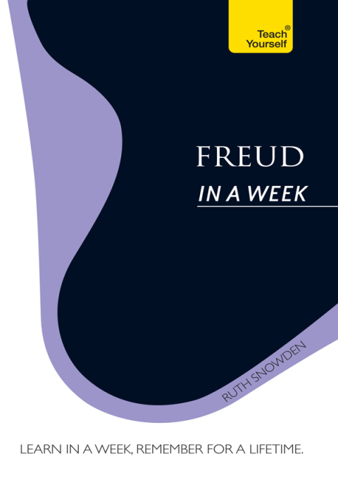 Cover image for book Freud In A Week: Teach Yourself