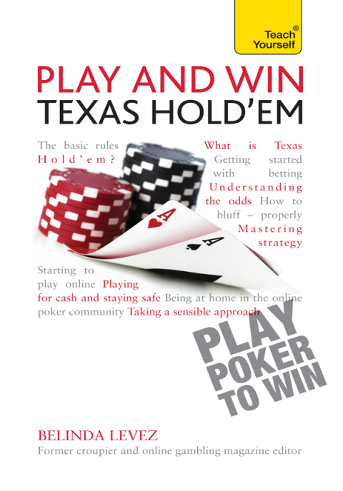 Cover image for book Play and Win Texas Hold 'Em: Teach Yourself