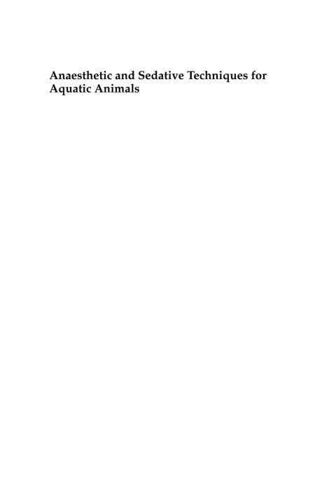 Cover image for book Anaesthetic and Sedative Techniques for Aquatic Animals