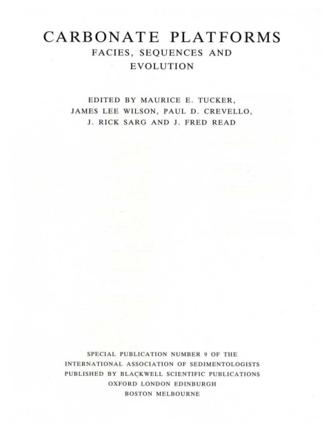 Carbonate Platforms: Facies, Sequences and Evolution 