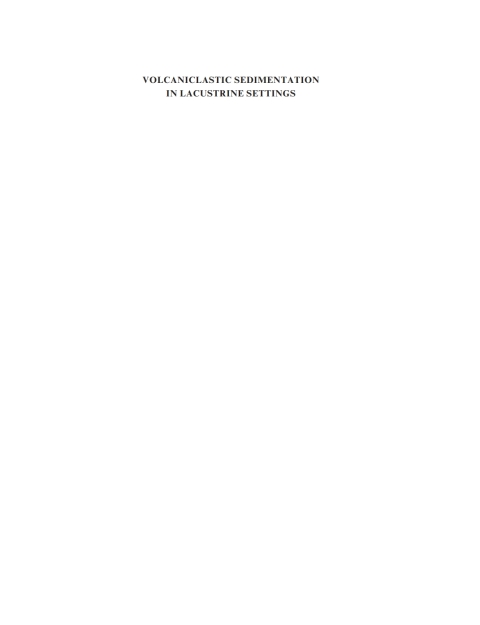 Cover image for book Volcaniclastic Sedimentation in Lacustrine Settings