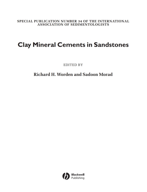 Cover image for book Clay Mineral Cements in Sandstones: (Special Publication 34 of the IAS)