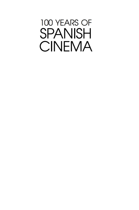 Cover image for book 100 Years of Spanish Cinema