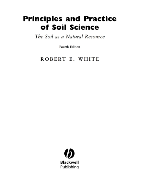 Principles and Practice of Soil Science: The Soil as a Natural Resource 