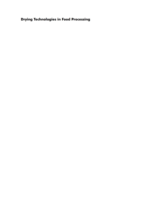 Drying Technologies in Food Processing 