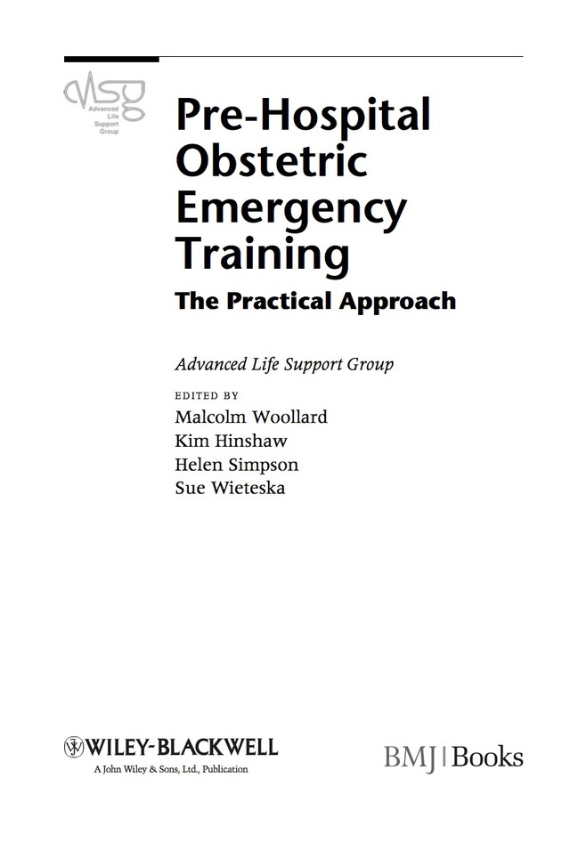 Pre Hospital Obstetric Emergency Training the Practical Approach