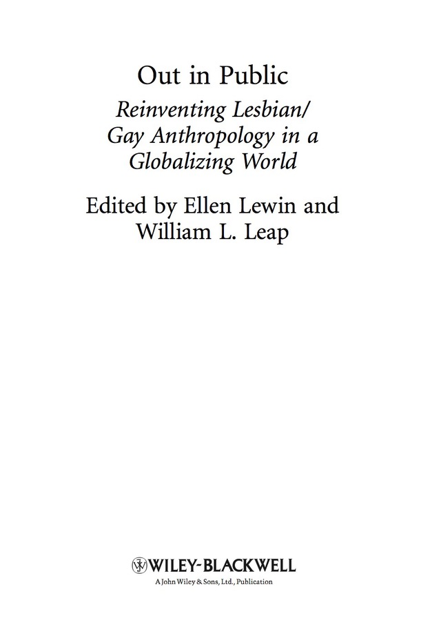 Out in Public Reinventing Lesbian Gay Anthropology in a Globalizing World