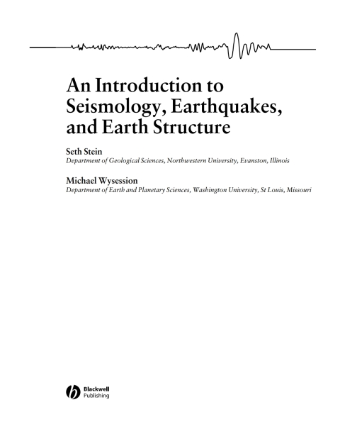 Cover image for book An Introduction to Seismology, Earthquakes, and Earth Structure