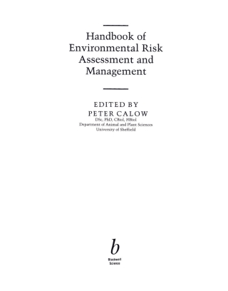 Handbook of Environmental Risk Assessment and Management