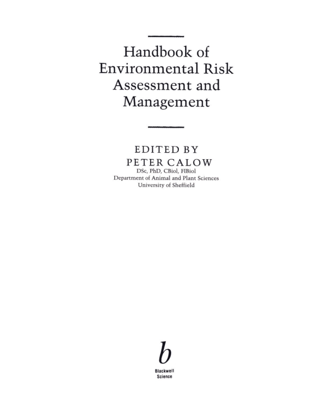 Handbook of Environmental Risk Assessment and Management