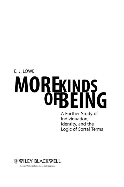 Cover image for book More Kinds of Being: A Further Study of Individuation, Identity, and the Logic of Sortal Terms
