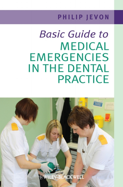 Cover image for book Basic Guide to Medical Emergencies in the Dental Practice