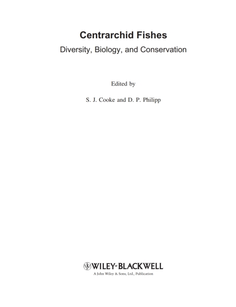 Centrarchid Fishes: Diversity, Biology and Conservation 