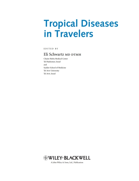 Tropical Diseases in Travelers 