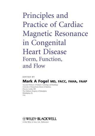 Principles and Practice of Cardiac Magnetic Resonance in Congenital Heart Disease
