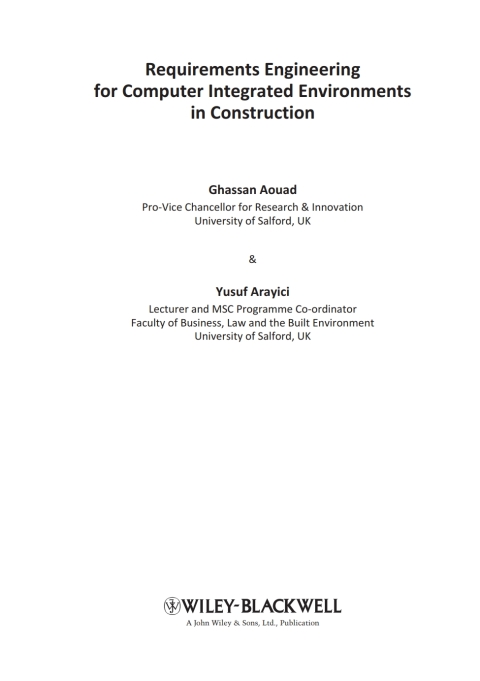 Requirements Engineering for Computer Integrated Environments in Construction 