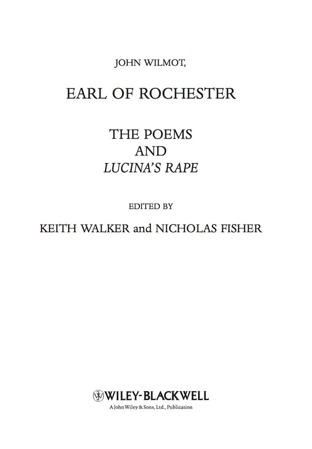 John Wilmot Earl of Rochester the Poems and Lucinas Rape