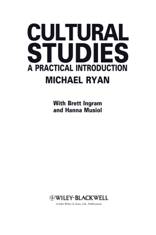 Cultural Studies: A Practical Introduction