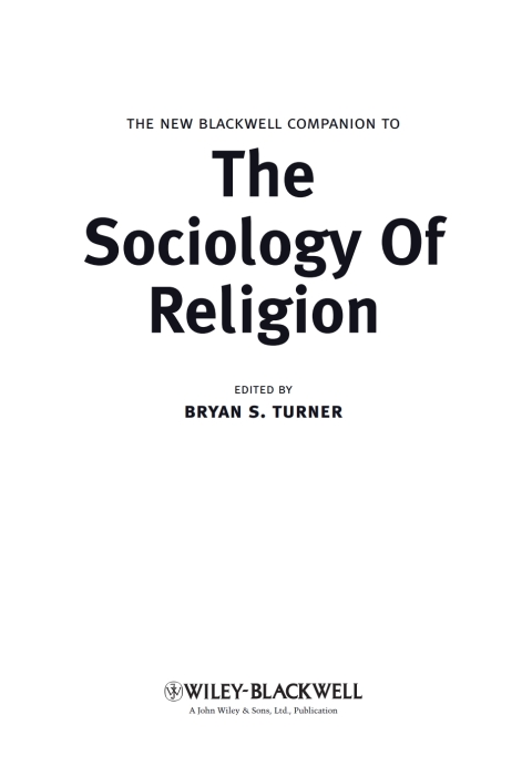 The New Blackwell Companion to the Sociology of Religion
