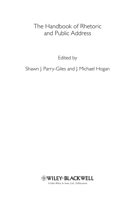 The Handbook of Rhetoric and Public Address 