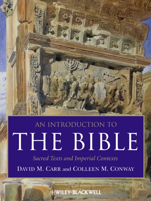 Introduction to the Bible Sacred Texts and Imperial Contexts