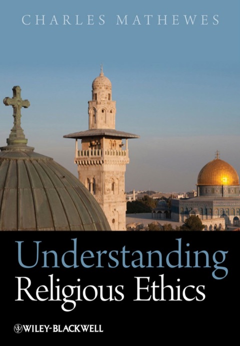Cover image for book Understanding Religious Ethics