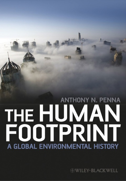 Cover image for book The Human Footprint: A Global Environmental History