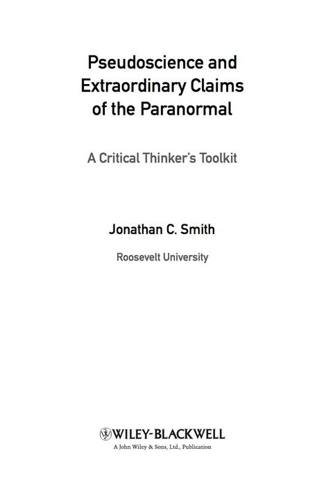 Cover image for book Pseudoscience and Extraordinary Claims of the Paranormal: A Critical Thinker's Toolkit