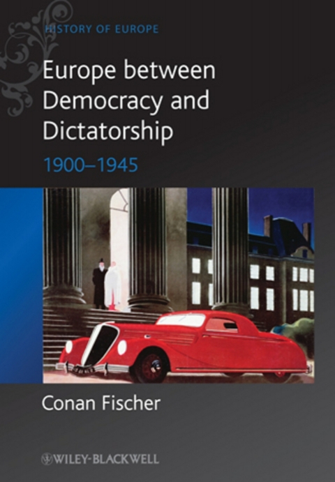 Cover image for book Europe between Democracy and Dictatorship