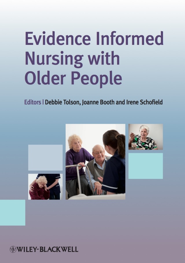 Evidence Informed Nursing With Older People