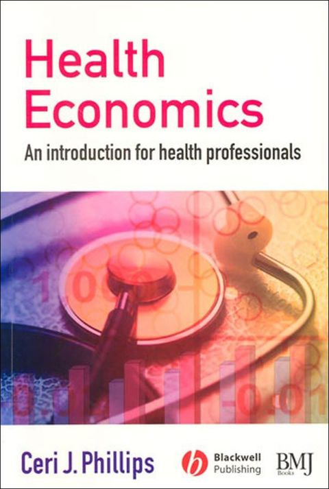 Cover image for book Health Economics: An Introduction for Health Professionals