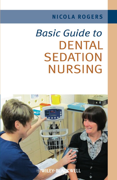 Cover image for book Basic Guide to Dental Sedation Nursing