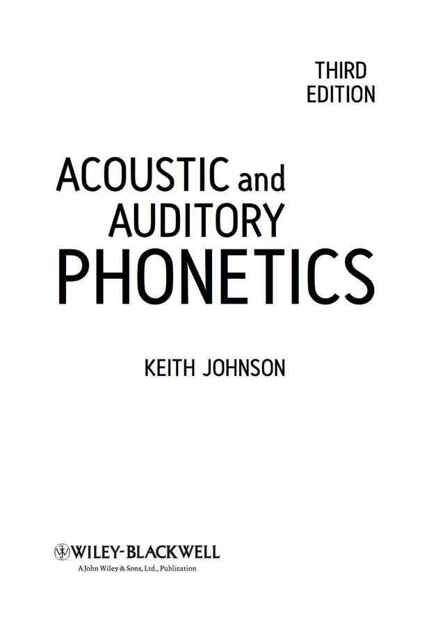 Acoustic and Auditory Phonetics