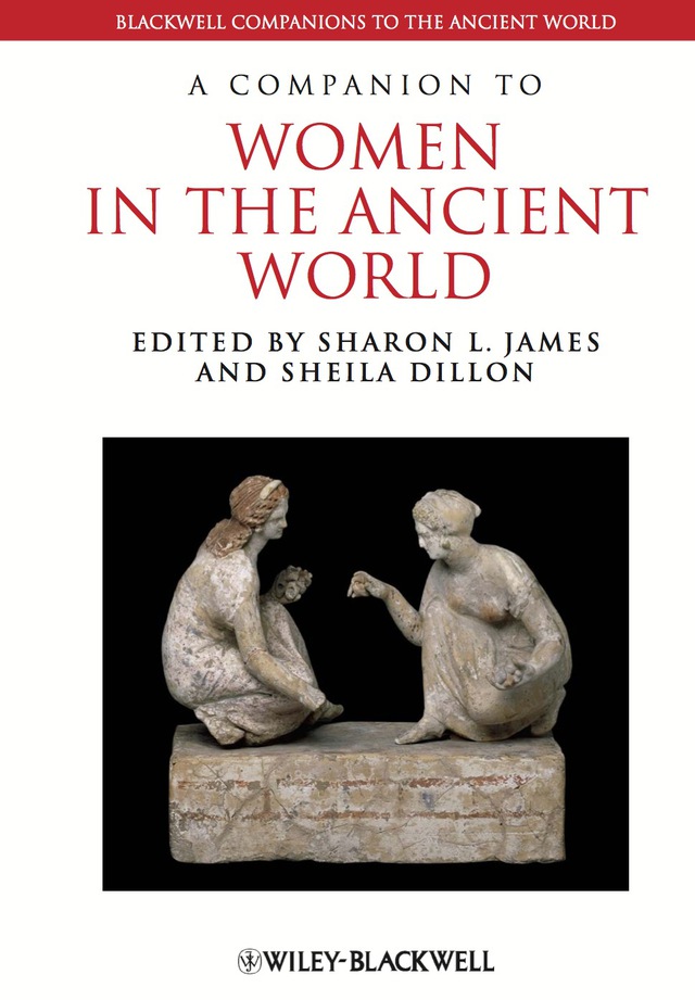Companion to Women in the Ancient World
