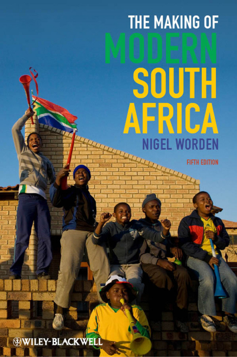 Cover image for book The Making of Modern South Africa