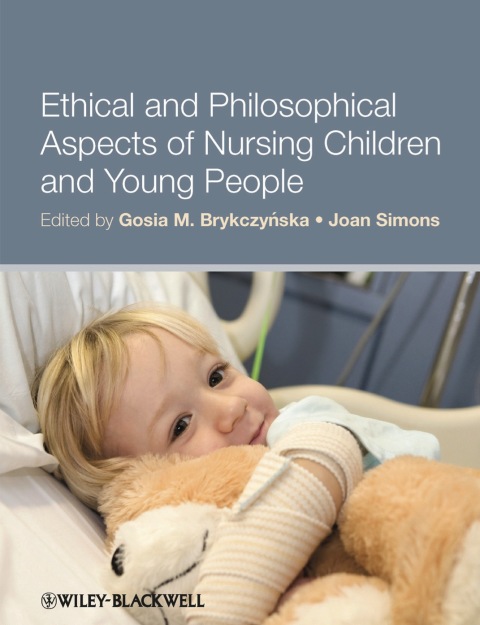 Cover image for book Ethical and Philosophical Aspects of Nursing Children and Young People