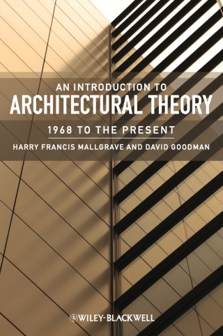 Introduction to Architectural Theory 1968 to the Present