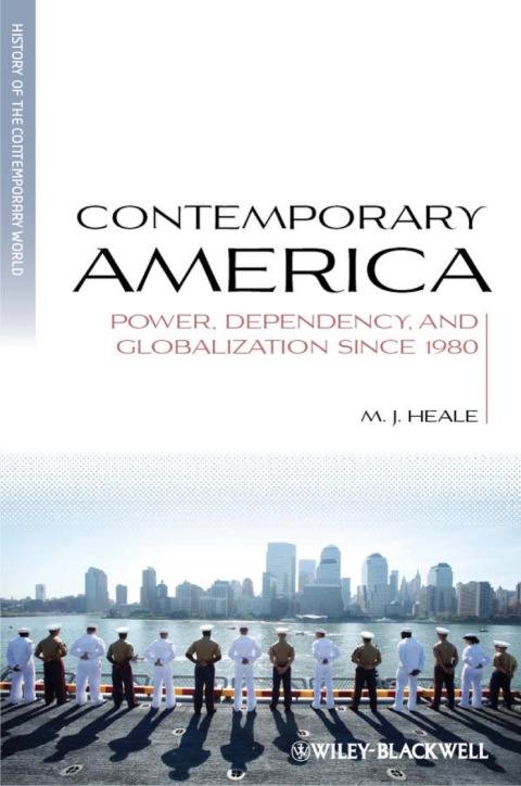 Cover image for book Contemporary America: Power, Dependency, and Globalization since 1980
