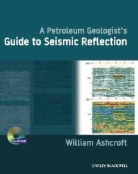 Titelbild: A Petroleum Geologist's Guide to Seismic Reflection 1st edition 9781444332636