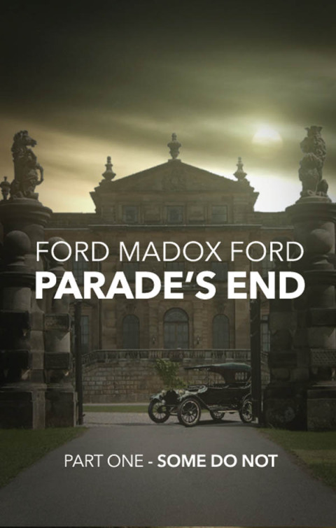 Cover image for book Parade's End - Part One - Some Do Not