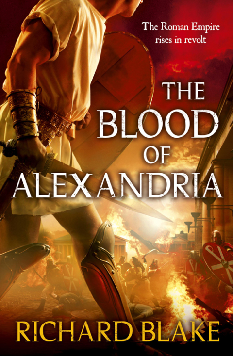 Cover image for book The Blood of Alexandria (Death of Rome Saga Book Three)