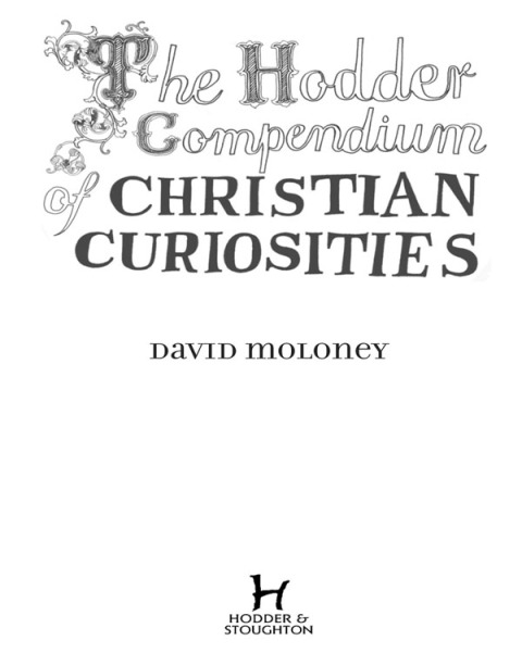 Cover image for book The Hodder Compendium of Christian Curiosities