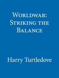 Cover image: Worldwar: Striking the Balance 9780340684917