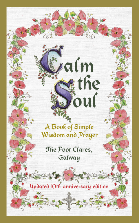 Cover image for book Calm the Soul: A Book of Simple Wisdom and Prayer