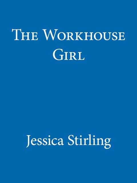 Cover image for book The Workhouse Girl