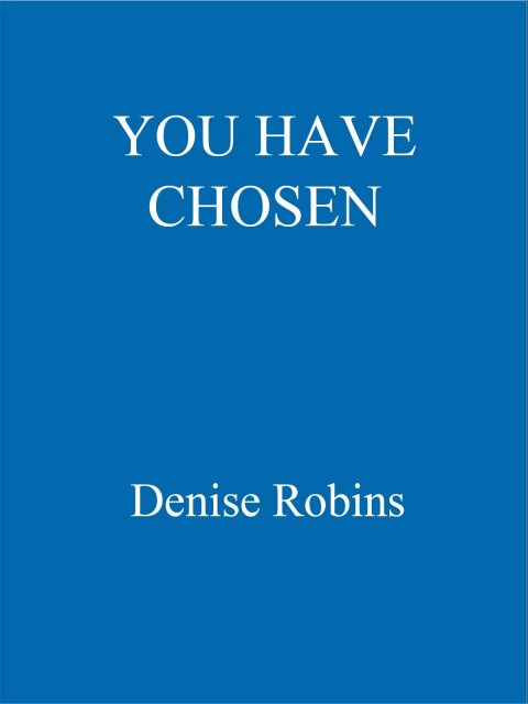 Cover image for book You Have Chosen