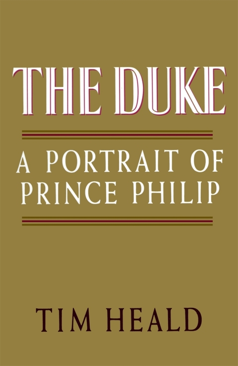 Cover image for book The Duke: Portrait of Prince Phillip